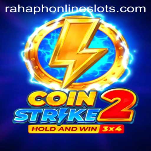 CoinStrike2: An Immersive Gaming Experience with the Legendary Keyword Rahaph